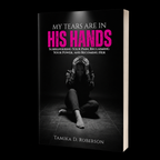My Tears Are in His Hands Book
