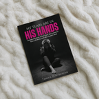 My Tears Are in His Hands Book