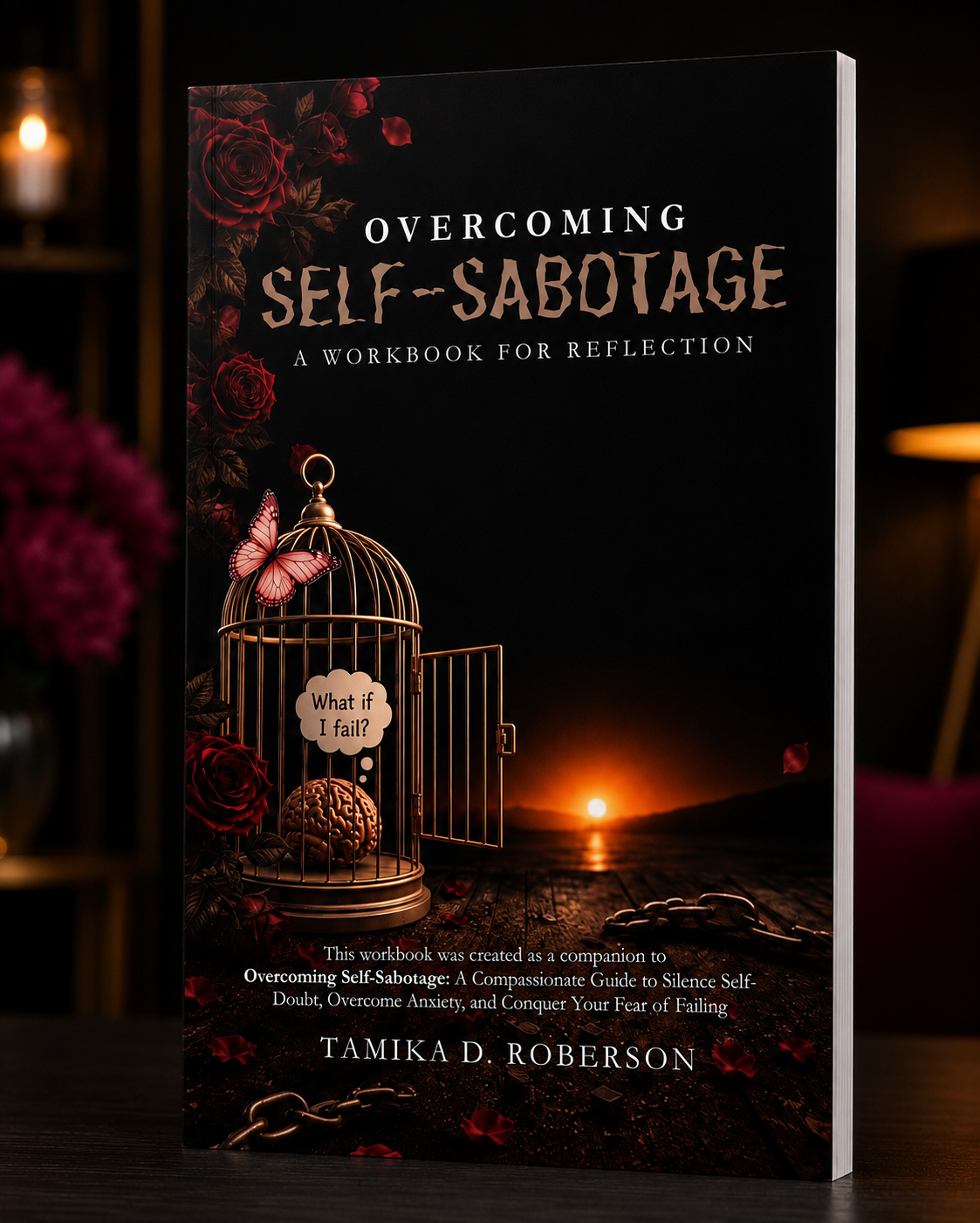 Overcoming Self-Sabotage Workbook